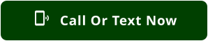 Call Or Text Now 